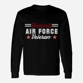 Retired Us Air Force Veteran Vintage Cool Gift Unisex Long Sleeve | Crazezy