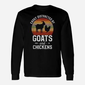 Retro Easily Distracted By Goats And Chickens Farm Animals Unisex Long Sleeve | Crazezy DE
