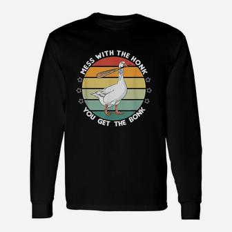 Retro Mess With The Honk You Get The Bonk Goose Meme Unisex Long Sleeve | Crazezy CA