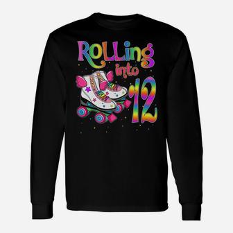 Rolling Into 12 Years Lets Roll I'm Turning 12 Roller Skate Unisex Long Sleeve | Crazezy AU