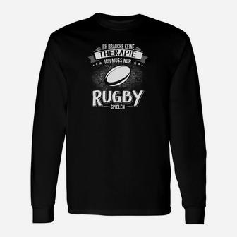 Rugby Spielen Rugby Therapie Langarmshirts - Seseable