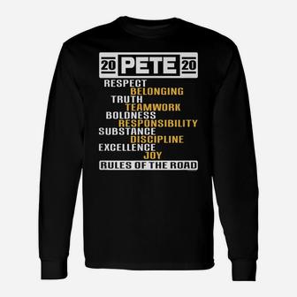 Rules Of The Road Team Pete Buttigieg Unisex Long Sleeve | Crazezy