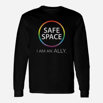 Safe Space I Am An Ally Unisex Long Sleeve | Crazezy