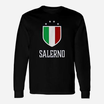 Salerno Italy Italian Italia Unisex Long Sleeve | Crazezy
