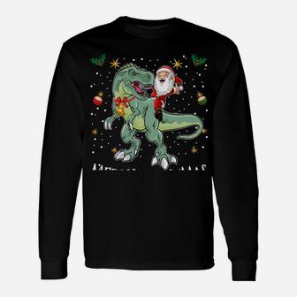 Santa Riding T Rex Funny Christmas Gifts A Dinosaur Xmas Sweatshirt Unisex Long Sleeve | Crazezy