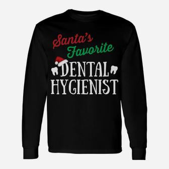 Santa’S Favorite Dental Hygienist Christmas Rdh Unisex Long Sleeve | Crazezy CA