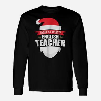 Santa's Favorite English Teacher Funny Christmas Tee Unisex Long Sleeve | Crazezy