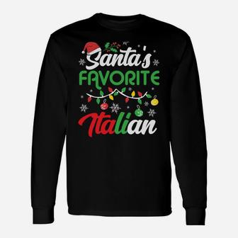Santa's Favorite Italian Clothing Holiday Gifts Christmas Sweatshirt Unisex Long Sleeve | Crazezy