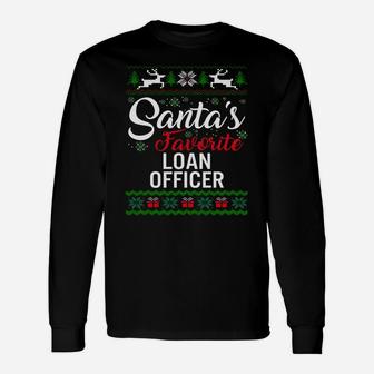 Santas Favorite Loan Officer Christmas Ugly Family Sweatshirt Unisex Long Sleeve | Crazezy UK