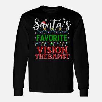 Santa's Favorite Vision Therapist Matching Xmas Long Sleeve T-Shirt - Monsterry