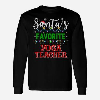 Santa's Favorite Yoga Teacher Matching Xmas Pajamas Long Sleeve T-Shirt - Monsterry