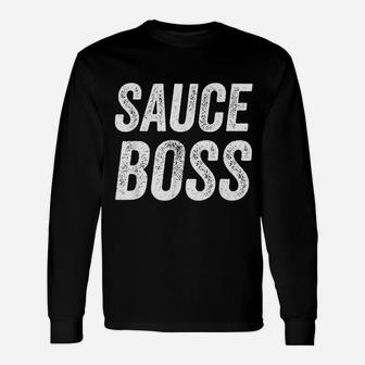 Sauce Boss Unisex Long Sleeve | Crazezy