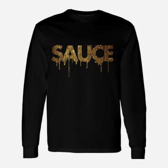 Sauce Melting Trending Unisex Long Sleeve | Crazezy