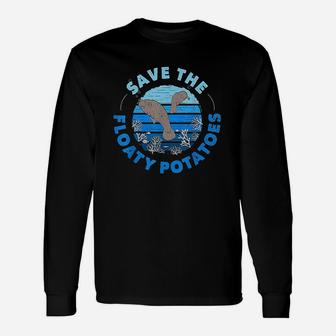 Save The Floaty Potatoes Distressed Manatee Unisex Long Sleeve | Crazezy