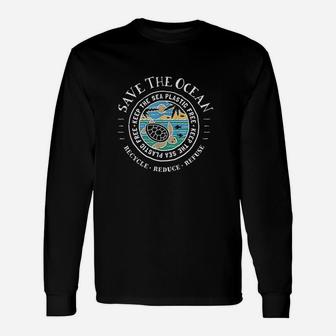 Save The Ocean Keep The Sea Plastic Free Turtle Unisex Long Sleeve | Crazezy