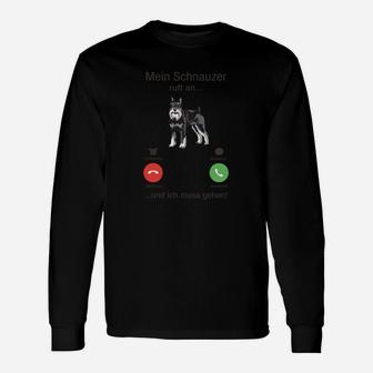 Schnauzer Telefonanruf Schwarzes Langarmshirts mit Lustigem Spruch - Seseable