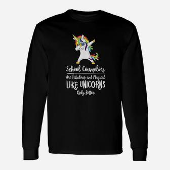 School Counselor Unicorn Teacher Unisex Long Sleeve | Crazezy DE