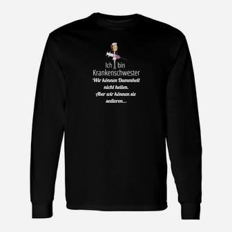 Schwarzes Krankenschwester Langarmshirts mit Spruch, Cartoon-Motiv - Seseable