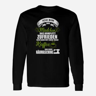 Schwarzes Langarmshirts für Kaffee & Nähen Fans, Lustiger Spruch - Seseable