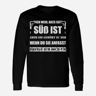 Schwarzes Langarmshirts Ich weiß, dass sie süß ist in Weißer Schrift, Lustiges Spruch-Langarmshirts - Seseable