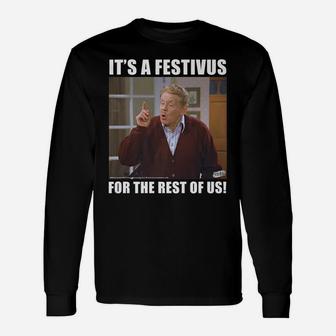 Seinfeld Festivus Frank It's A Festivus For The Rest Of Us Unisex Long Sleeve | Crazezy