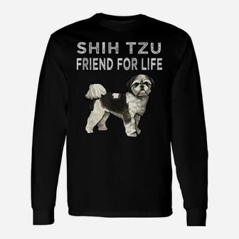 Shih Tzu Friend For Life Dog Friendship Unisex Long Sleeve | Crazezy