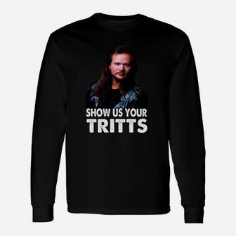 Show Us Your Tritts Portrait Art Long Sleeve T-Shirt - Thegiftio UK