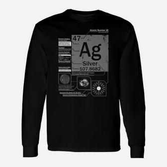 Silver Ag Element | Atomic Number 47 Science Chemistry Unisex Long Sleeve | Crazezy