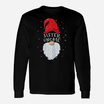 Sister Gnome Funny Matching Family Group Christmas Unisex Long Sleeve | Crazezy AU