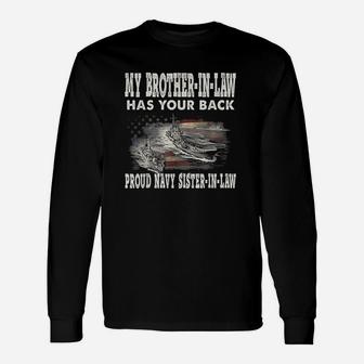 Sister In Law My Brother In Law Has Your Back Unisex Long Sleeve | Crazezy CA