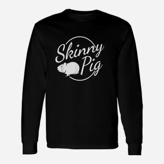 Skinny Pig I Rodent Animal Rodent Cute Unisex Long Sleeve | Crazezy UK