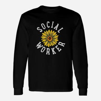 Social Worker Social Work Sunflower Cute Vintage Gift Unisex Long Sleeve | Crazezy