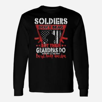Soldiers Don't Brag Proud Army Grandpa Shirt Grandparent Tee Unisex Long Sleeve | Crazezy