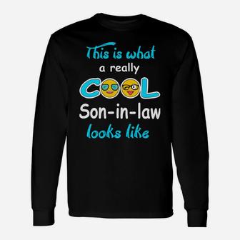 Son-In-Law Cool Funny Birthday Christmas Gift Idea Sweatshirt Unisex Long Sleeve | Crazezy CA