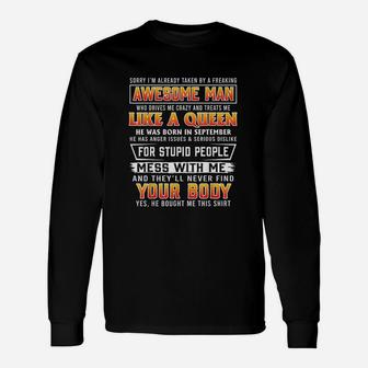 Sorry I Am Already Taken By A September Awesome Long Sleeve T-Shirt - Thegiftio UK