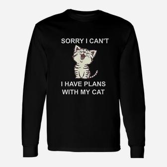 Sorry I Cant I Have Plans With My Cat Long Sleeve T-Shirt - Thegiftio