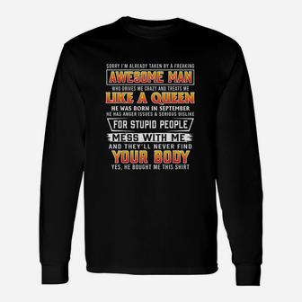 Sorry I Am Already Taken By A September Awesome Unisex Long Sleeve | Crazezy