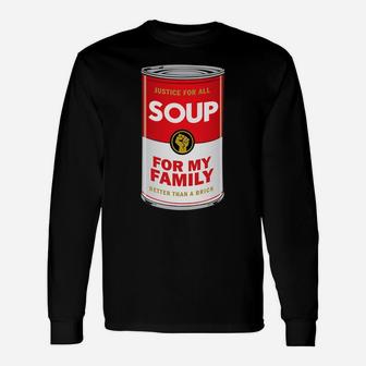 Soup For My Family Unisex Long Sleeve | Crazezy DE