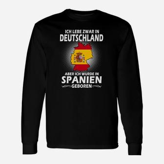 Spanien-Deutschland Langarmshirts, Ich Wurde in Spanien Geboren Design - Seseable