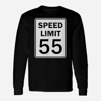 Speed Limit 55 Mph Road Sign Graphic Unisex Long Sleeve | Crazezy