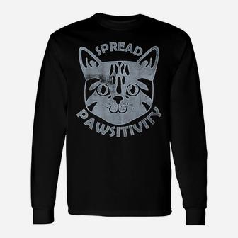 Spread Pawsitivity Cat Face Cute Inspirational Quote Gift Unisex Long Sleeve | Crazezy AU