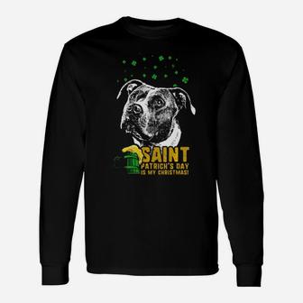 St Patricks Is My Xmas Pit Bull Long Sleeve T-Shirt - Monsterry