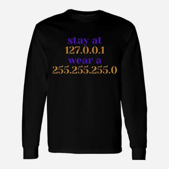 Stay At Home For It And Network Engineers Unisex Long Sleeve | Crazezy AU