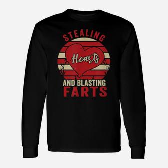 Stealing Hearts And Blasting Farts Valentine's Day Long Sleeve T-Shirt - Monsterry