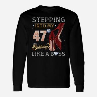 Stepping Into My 47Th Birthday Like A Boss Since 1974 Unisex Long Sleeve | Crazezy