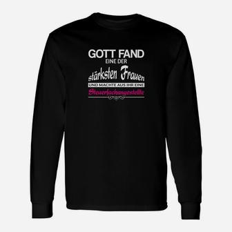 Steuerfachangestellte Gott Langarmshirts - Seseable