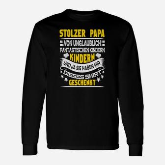 Stolzer Papa Langarmshirts von fantastischen Kindern, Vatertag Tee - Seseable