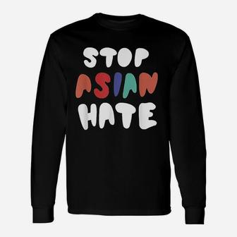 Stop Asian Hate Unisex Long Sleeve | Crazezy CA
