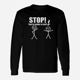 Stop You Are Under A Rest Funny Music Piano Unisex Long Sleeve | Crazezy