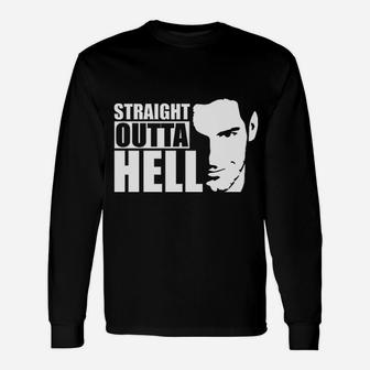 Straight Outta Hell Unisex Long Sleeve | Crazezy CA
